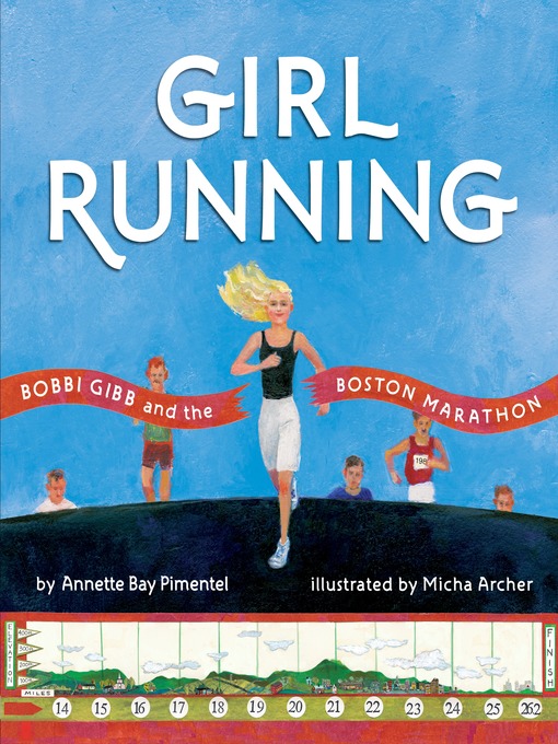 Title details for Girl Running by Annette Bay Pimentel - Available